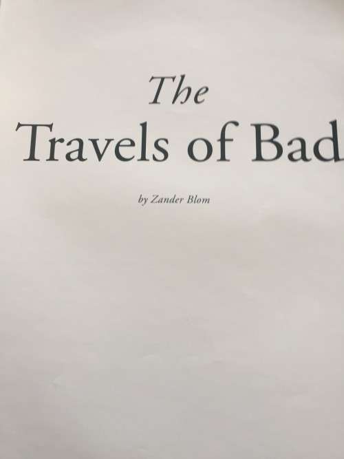 RARE ZANDER BLOM !! `TRAVELS OF BAD` SIGNED LIMITED EDITION ART BOOK