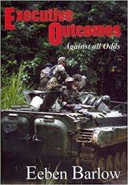 SIGNED!! `EXECUTIVE OUTCOMES - AGAINST ALL ODDS` EEBEN BARLOW