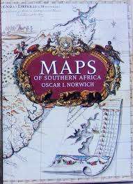 `MAPS OF SOUTHERN AFRICA` OSCAR NORWICH, FIRST EDITION, 1993