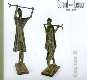 GERARD DE LEEUW `A CENTENARY EXHIBITION 100`, FIRST EDITION