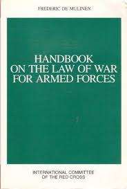 Handbook on the Law of War for Armed Forces - International Committee of the Red Cross 1987 - Federi