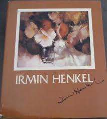 SCARCE!!! IRMIN HENKEL BY M HENKEL & K SKAWRAN,  FIRST EDITION