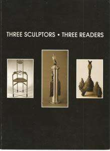 `THREE SCULPTORS- THREE READERS` FIRST EDITION,