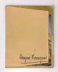 SIGNED!!! SCARCE GREGOIRE BOONZAIER, EXHIBITION CATALOGUE, UNIVERSITY OF THE ORANGE FREE STATE