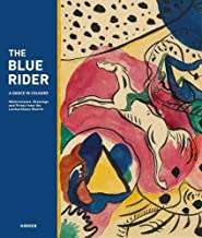 `The Blue Rider: Watercolours, Drawings and Prints from the Lenbachhaus Munich: A Dance in Colours`