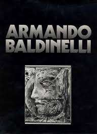 ARMANDO BALDINELLI, 1991, FIRST EDITION INCLUDING A CATALOGUE OF HIS LATEST WORKS