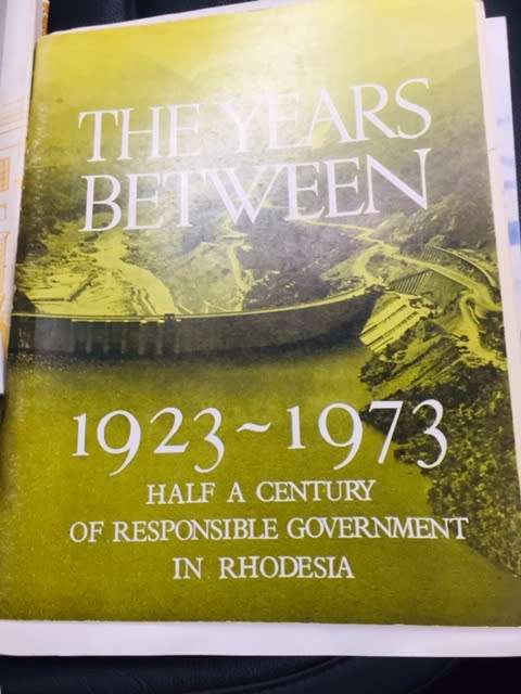 THE YEARS BETWEEN 1923-1973 - HALF A CENTURY OF RESPONSIBLE GOVERNMENT IN RHODESIA