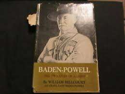RARE SIGNED!! `BADEN-POWELL-THE TWO LIVES OF A HERO` WILLIAM HILLCOURT and LADY OLAVE BADEN-POWELL