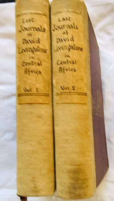 `THE LAST JOURNALS OF DAVID LIVINGSTONE IN CENTRAL AFRICA` DOUBLE VOLUME SET-FIRST EDITION 1874