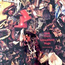 PENNY SIOPIS `SYMPATHETIC MAGIC` EXHIBITION CATALOGUE, GERTRUDE POSEL GALLERY, 2002