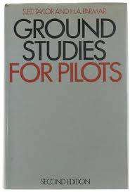 `GROUND STUDIES FOR PILOTS` SET TAYLOR AND HA PARMAR