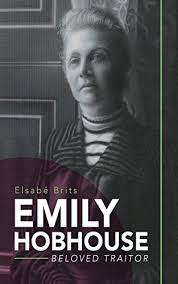 `EMILY HOBHOUSE - BELOVED TRAITOR` ELSABE BRITS
