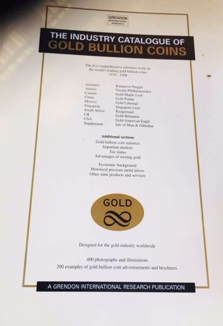 SCARCE!! THE INDUSTRY CATALOGUE OF GOLD BULLION COINS BY NIGEL DESEBROCK (INCLUDING ON KRUGER RANDS)