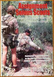 `ASSIGNMENT SELOUS SCOUTS - THE INSIDE STORY OF A RHODESIAN SPECIAL BRANCH OFFICER`- JIM PARKER