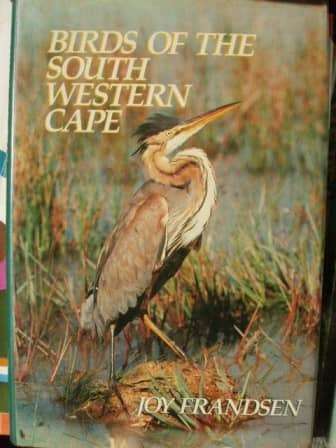 BARGAIN! 2 BIRDING BOOKS: `BIRDS OF THE SOUTH WESTERN CAPE` AND `FIELD GUIDE TO THE BIRDS OF THE...`