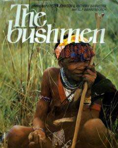 `THE BUSHMEN` BY ALF WANNENBURGH