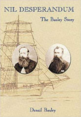 SIGNED! `NIL DESPERANDUM THE BAZLEY STORY` BY DENZIL BAZLEY