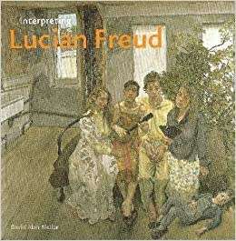 `INTERPRETING LUCIAN FREUD` BY DAVID ALAN MELLOR