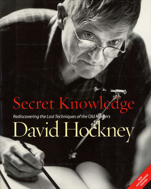 `SECRET KNOWLEDGE REDISCOVERING THE LOST TECHNIQUES OF THE OLD MASTERS` BY DAVID HOCKNEY