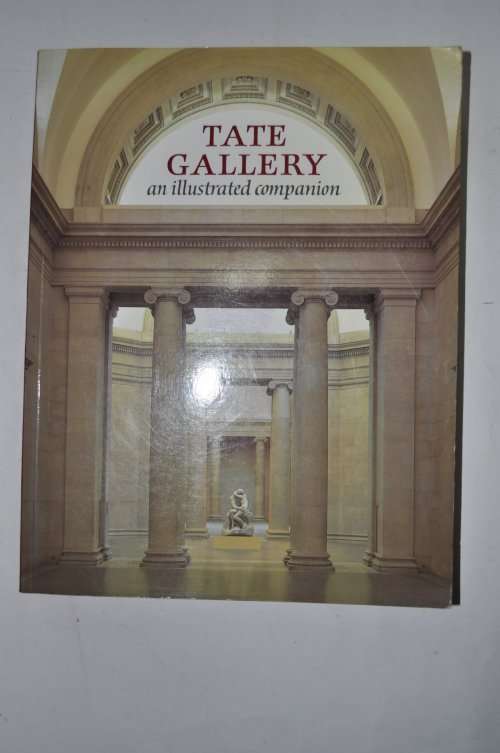 `TATE GALLERY AN ILLUSTRATED COMPANION` BY SIMON WILSON
