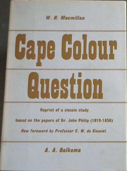 CAPE COLOUR QUESTION BY W. H. MACMILLAN