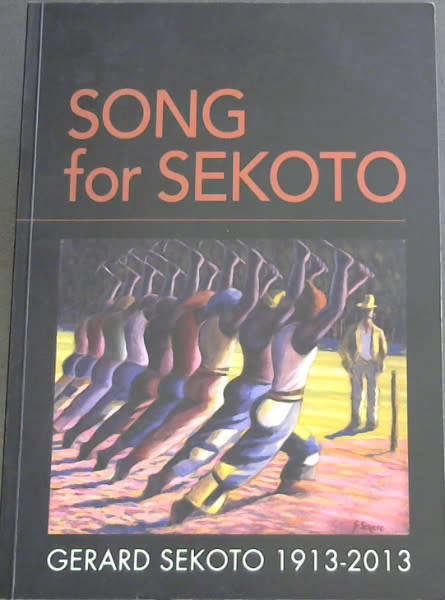 `SONG FOR SEKOTO GERAND SEKOTO 1913-2013`