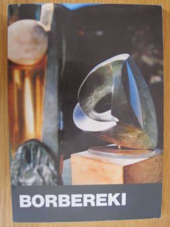 `SCULPTURES IN SEMI-PRECIOUS STONES` BY BORBEREKI