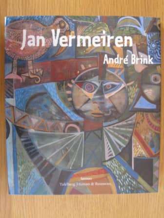 `JAN VERMEIREN - A FLEMISH ARTIST IN SOUTH AFRICA` BY ANDRÉ BRINK
