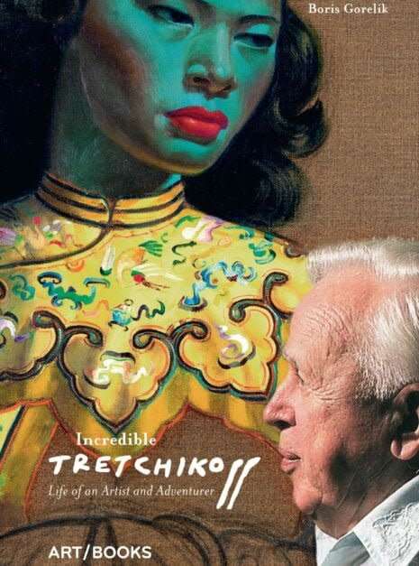 `INCREDIBLE TRETCHIKOFF` BY BORIS GORELIK