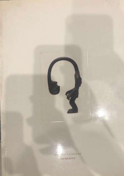 NORMAN CATHERINE `INCOGNITO` EXHIBITION CATALOGUE