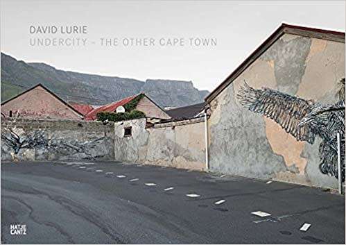 SIGNED! UNDERCITY - THE OTHER CAPE TOWN BY DAVID LURIE