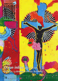 REVUE NOIRE INDIAN OCEAN MAURITIUS, LA REUNION, COMORES, SEYCHELLES AFRICAN CONTEMPORARY ART`
