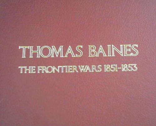 SCARCE!! `THOMAS BAINES THE FRONTIER WARS 1851-1853` - IN EXCELLENT CONDITION