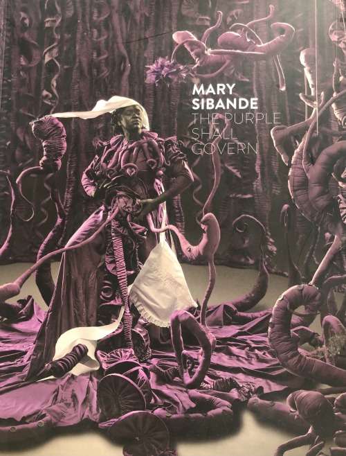 MARY SIBANDE `THE PURPLE SHALL GOVERN`