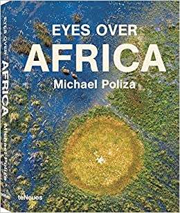 `EYES OVER AFRICA` BY MICHAEL POLIZA