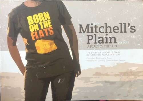 `MITCHELL`S PLAIN A PLACE IN THE SUN` COMPLIED BY MARLENE LE ROUX AND L. O. PESSOA