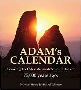 `ADAM`S CALENDAR STONEHEDGE OF SOUTH AFRICA DISCOVERING THE OLDEST MAN-MADE STRUCTURE ON EARTH`