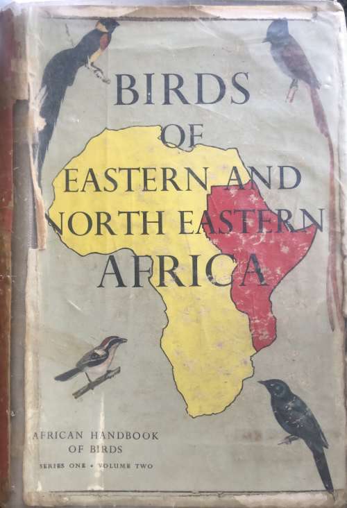 `BIRDS OF THE SOUTHERN THIRD OF AFRICA` AND `BIRDS OF EASTERN AND NORTH EASTERN AFRICA`