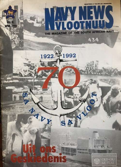 NAVY NEWS THE MAGAZINE OF THE SOUTH AFRICAN NAVY UIT ONS GESKIEDENIS