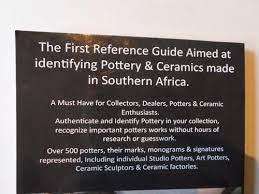 `AN INTRODUCTION TO SOUTHERN AFRICAN CERAMICS THEIR MARKS, MONOGRAMS AND SIGNATURES`  JUSTIN KERROD