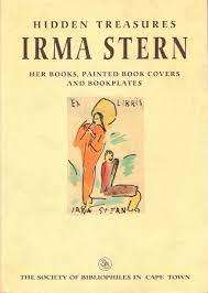 IRMA STERN `HIDDEN TREASURES - HER BOOKS, PAINTED BOOK COVERS AND BOOKPLATES`