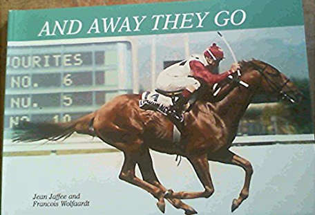 `AND AWAY THEY GO` BY JEAN JAFFEE AND FRANCOIS WOLFAARDT