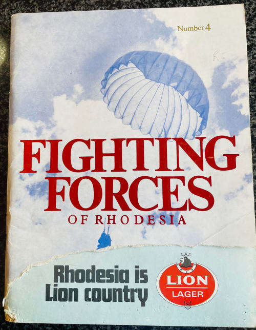 `FIGHTING FORCES OF RHODESIA NUMBER 4`, PUBLISHED 1977