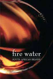 `FIRE WATER SOUTH AFRICAN BRANDY`