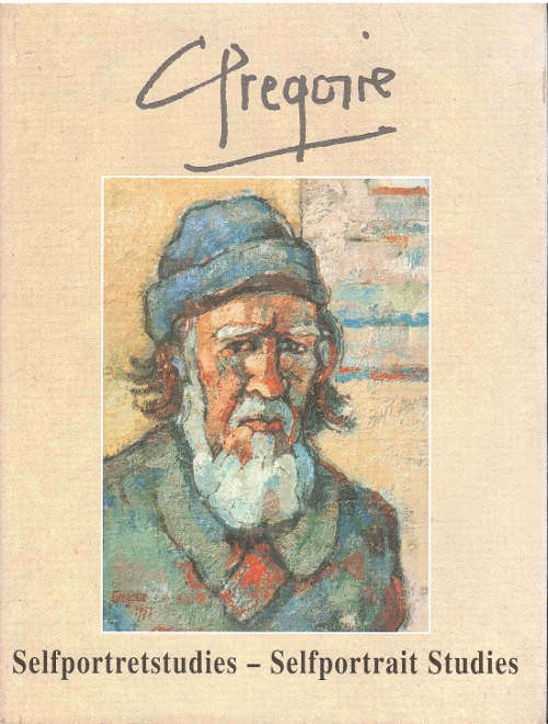 `GREGOIRE SELFPORTRETSTUDIES - SELFPORTRAIT STUDIES` BY HESTER BORMAN