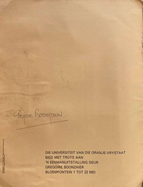 SIGNED!!! SCARCE GREGOIRE BOONZAIER, EXHIBITION CATALOGUE, UNIVERSITY OF THE ORANGE FREE STATE