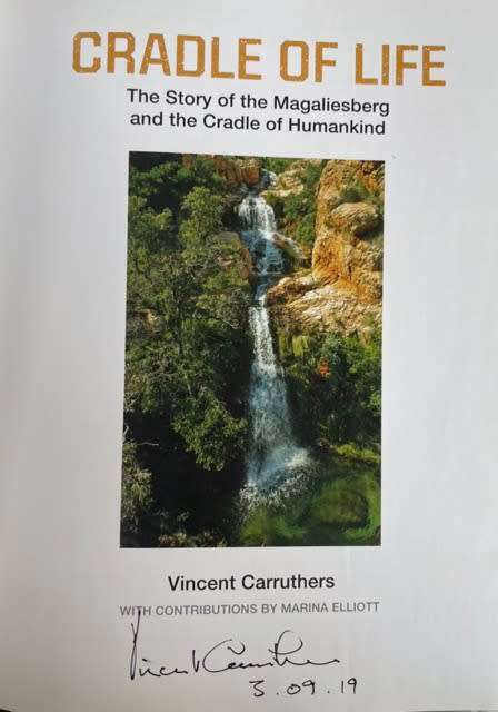 SIGNED!! `CRADLE OF LIFE THE STORY OF THE MAGALIESBERG AND THE CRADLE OF HUMANKIND` BY V CARRUTHERS