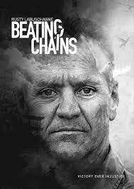SIGNED!! `BEATING CHAINS VICTORY OVER INJUSTICE` BY RUSTY ABUSCHGNE