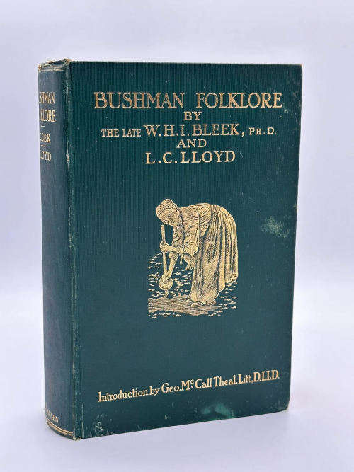 SCARCE!! `SPECIMENS OF BUSHMAN FOLKLORE` BY WHI BLEEK & LC LLOYD, FIRST EDITION, 1911