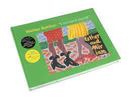 WALTER BATTISS `I INVENTED MYSELF` BY WARREN SIEBRITS - THE JACK GINSBERG COLLECTION, FIRST EDITION